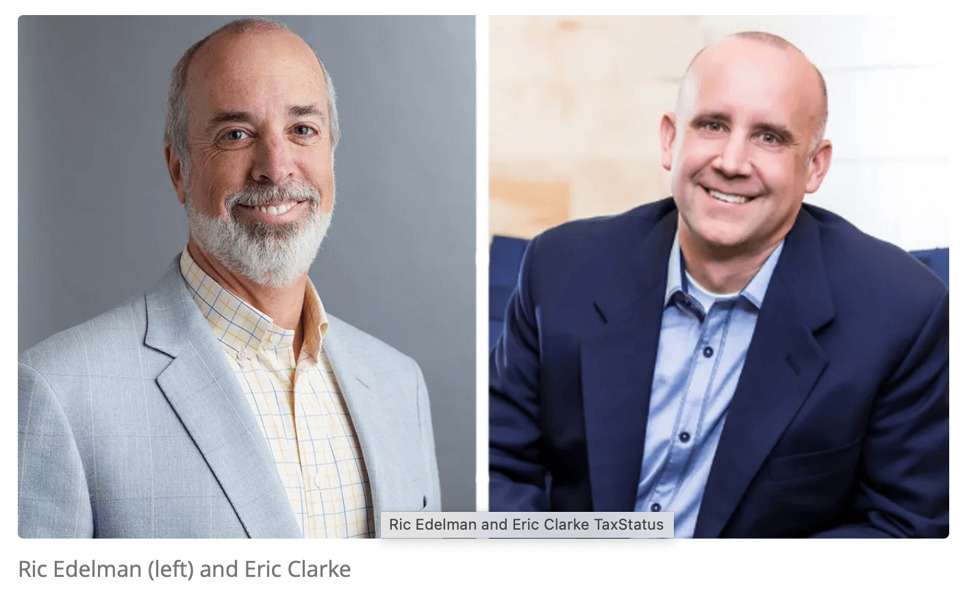 Photo of Ric Edelman and Eric Clarke